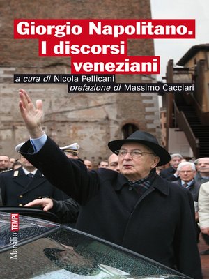 cover image of Giorgio Napolitano. I discorsi veneziani
